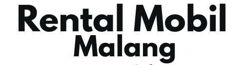 Rental Mobil Malang Terbaik